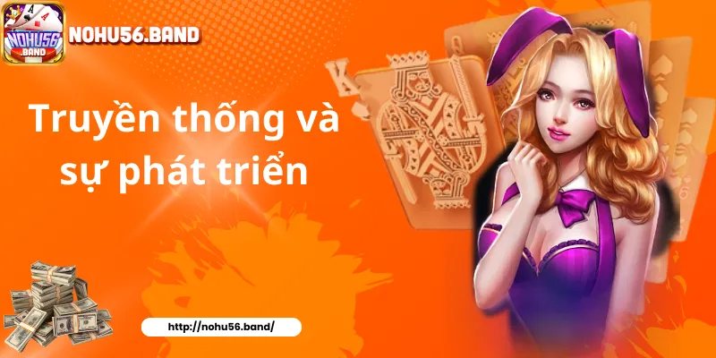 Truyền thống và sự phát triển